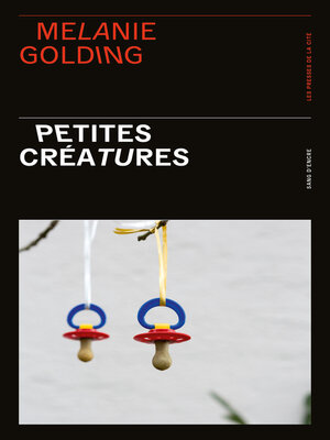 cover image of Petites Créatures